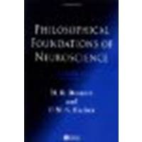 Philosophical Foundations of Neuroscience by Bennett, M. R., Hacker, P. M. S. [Wiley-Blackwell, 2003] (Paperback) [Paperback]