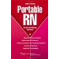 Portable RN: The All-in-One Nursing Reference by Lippincott [LWW, 2010] (Paperback) 4th Edition [Paperback]
