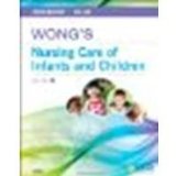 Wong's Nursing Care of Infants and Children, 9e by Hockenberry PhD RN PNP-BC FAAN, Marilyn J., Wilson MS RN [Mosby, 2010] (Hardcover) 9th Edition [Hardcover]