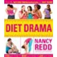 Diet Drama: Feed Your Body! Move Your Body! Love Your Body! by Redd, Nancy [Gotham, 2010] (Paperback) [Paperback]