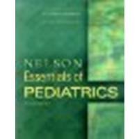 Nelson Essentials of Pediatrics, 4e by Kliegman MD, Robert M., Behrman MD, Richard E. [Saunders, 2002] (Paperback) 4th Edition [Paperback]