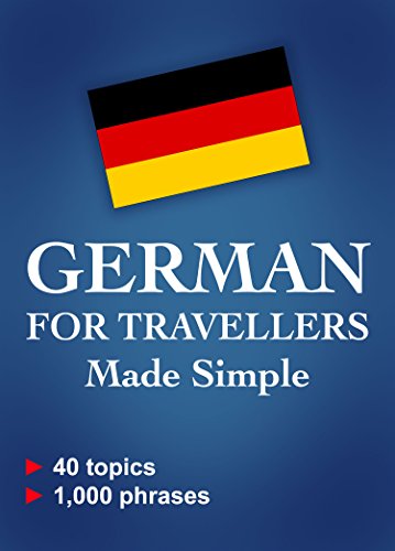 German for Travellers Made Simple