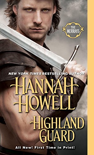 Highland Guard (Murray Family Series Book 20)