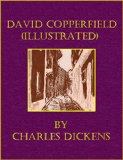 David Copperfield (Illustrated)