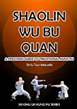 Shaolin Wu Bu Quan: Shaolin Wu Bu Quan