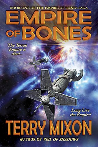 Empire of Bones (Book 1 of The Empire of Bones Saga)