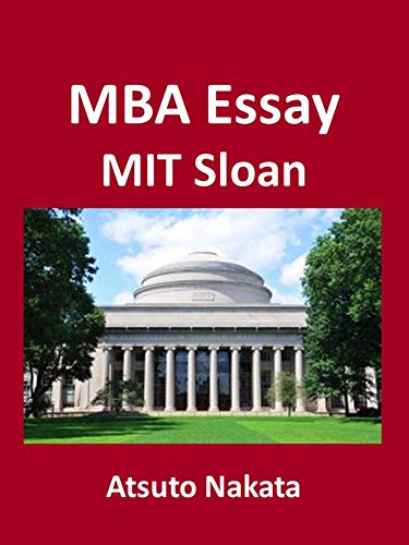 MBA Essay 2013 - MIT Sloan -
