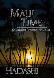 Maui Time: Mad Dash into Motherhood (The Island Breeze Series Book 3)