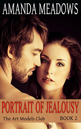 Portrait of Jealousy (The Art Models Club Book 2)