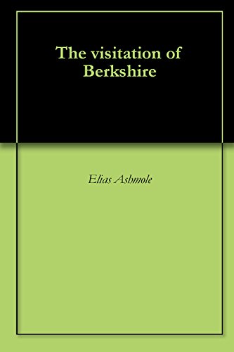 The visitation of Berkshire