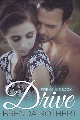Drive (Fire on Ice Book 4)