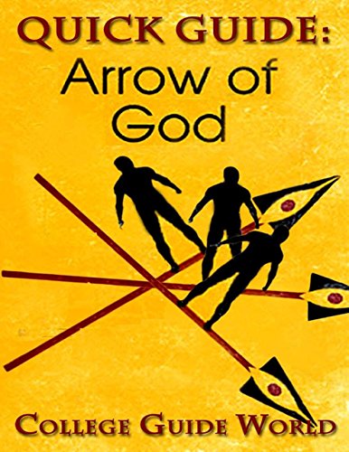 Quick Guide: Arrow of God