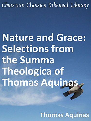 Book Cover Nature and Grace: Selections from the Summa Theologica of Thomas Aquinas