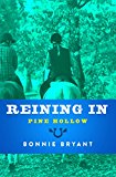 Reining In (Pine Hollow Book 3)