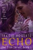 Echo: The Elan Series, Book 1
