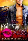 Her Hollywood Kiss (BWWM Romance)