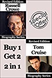 Celebrity Biographies - The Amazing Life Of Russell Crowe and Tom Cruise - Biography Series