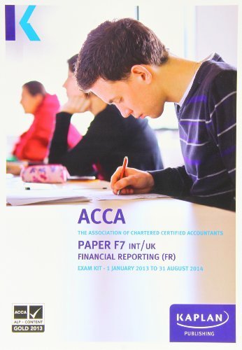 F7 Financial Reporting FR (INT and UK) - Exam Kit (Acca Exam Kits) by Acca (2012) Paperback