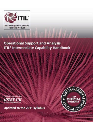 Operational support and analysis: ITIL Intermediate Capability Handbook by Stationery Office, Cartlidge, Alison (2013) Paperback
