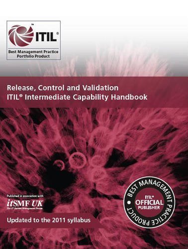 Release, control and validation: ITIL Intermediate Capability Handbook by Anderson, Duncan, Stationery Office (2013) Paperback