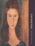 Psychology by Gray, Peter (2002) Hardcover