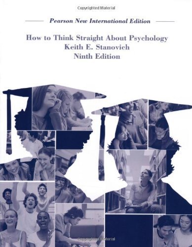 How To Think Straight About Psychology by Stanovich, Keith E. (2013) Paperback