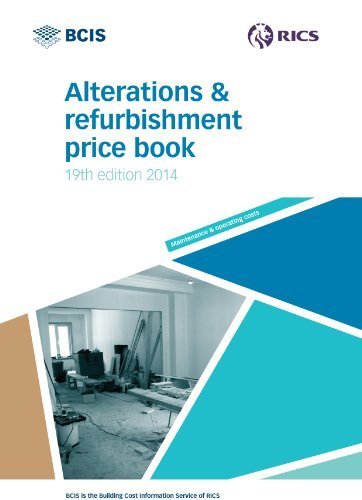 BCIS Alterations & Refurbishment Price Book 2014 by bcis (2013) Paperback