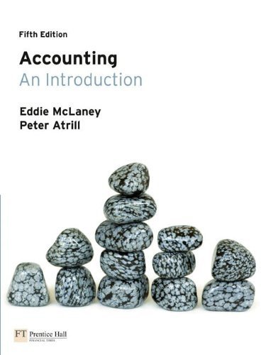 Accounting an Introduction MAL Pack by McLaney, Eddie, Atrill, Dr Peter, Mclaney, E.J. (2010) Paperback