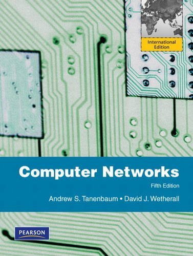 Computer Networks by Tanenbaum, Andrew S., Wetherall, David J. (2010) Paperback