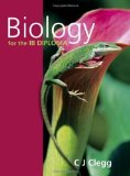 Biology for the IB Diploma (International Baccalaureate Diploma) by Clegg, C. J. (2007) Paperback