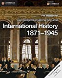 Cambridge International AS Level International History 1871-1945 Coursebook (Cambridge International Examinations) by Wadsworth, Phil (2013) Paperback