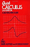 Quick Calculus: Short Manual of Self-instruction (Wiley Self-Teaching Guides) by Kleppner, Daniel, Ramsey, Norman (1985) Paperback