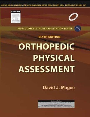 Orthopedic Physical Assessment, 6e (Musculoskeletal Rehabilitation) [Paperback]