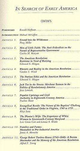 In Search of Early America : the Baptists' Challenge to the Traditional Order in Virginia, 1765 to 1775; The Experience of White Women in 17th Century Maryland; Mentalite in Pre-Industrial America; George Robert Twelves Hewes (1742 to 1840)