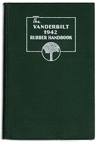 The Vanderbilt Rubber Handbook, 1942