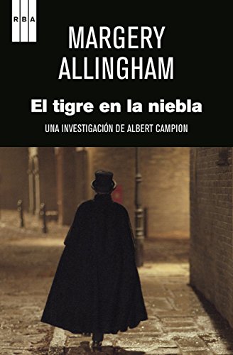 El tigre en la niebla. (Albert Campion) (Spanish Edition)