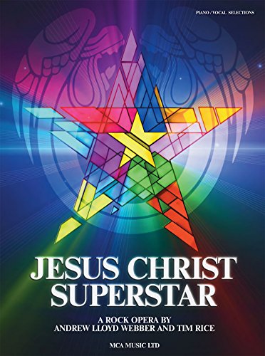 Jesus Christ Superstar (New edition) PVG (Piano & Vocal)