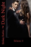 Dark Night: Volume 1 (Dark Night Series)