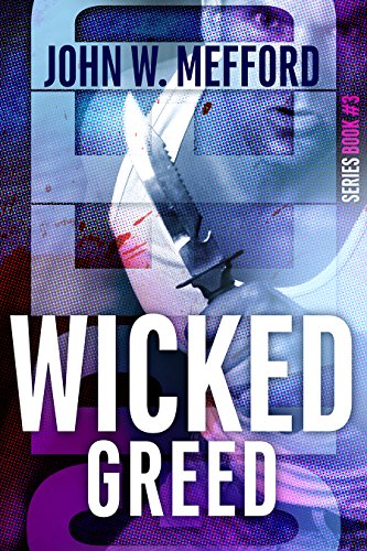 WICKED GREED (Greed Series #3)
