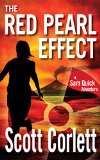 The Red Pearl Effect (Sam Quick Adventure Book 1)