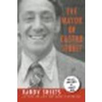 The Mayor of Castro Street: The Life and Times of Harvey Milk by Shilts, Randy [St. Martin's Griffin, 2008] (Paperback) [Paperback]