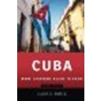 Cuba: What Everyone Needs to KnowÂ®, Second Edition by Sweig, Julia E. [Oxford University Press, 2013] (Paperback) 2nd Edition [Paperback]