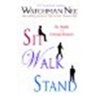 Sit Walk Stand: The Process of Christian Maturity by Watchman Nee, Rebecca English [Christian Literature Crusade, 2009] (Paperback) [Paperback]
