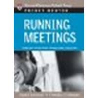 Running Meetings: Expert Solutions to Everyday Challenges by Unknown [Harvard Business Review Press, 2006] (Paperback) [Paperback]