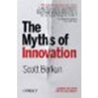 The Myths of Innovation by Berkun, Scott [O'Reilly Media, 2010] (Paperback) [Paperback]