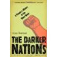The Darker Nations: A People's History of the Third World by Prashad, Vijay [New Press, The, 2008] (Paperback) [Paperback]