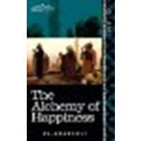 The Alchemy of Happiness by Al-Ghazzali [Cosimo Classics, 2010] (Paperback) [Paperback]
