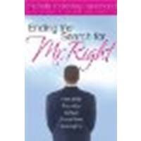 Ending The Search For Mr. Right: How to Be Found by the Man You've Been Looking For by McKinney Hammond, Michelle [Harvest House Publishers, 2005] (Paperback) [Paperback]