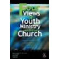 Four Views of Youth Ministry and the Church by Senter III, Mark H., Black, Wesley, Clark, Chap, Nel, Malan [Zondervan/Youth Specialties, 2001] (Paperback) [Paperback]