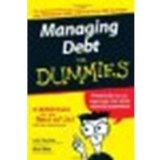 Managing Debt For Dummies by Ventura, John, Reed, Mary [For Dummies, 2007] (Paperback) [Paperback]
